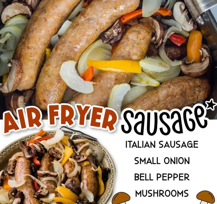 Easy air fryer sausage with mixed vegetables ready to serve